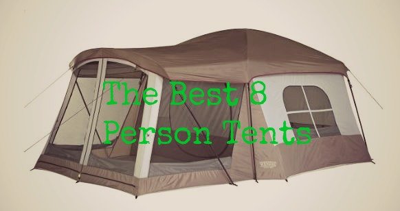 top tents for 8 people