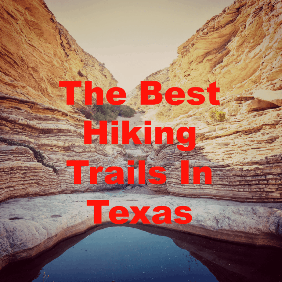 best hiking trails in texas